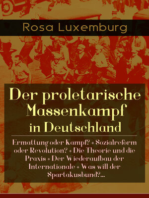 cover image of Der proletarische Massenkampf in Deutschland